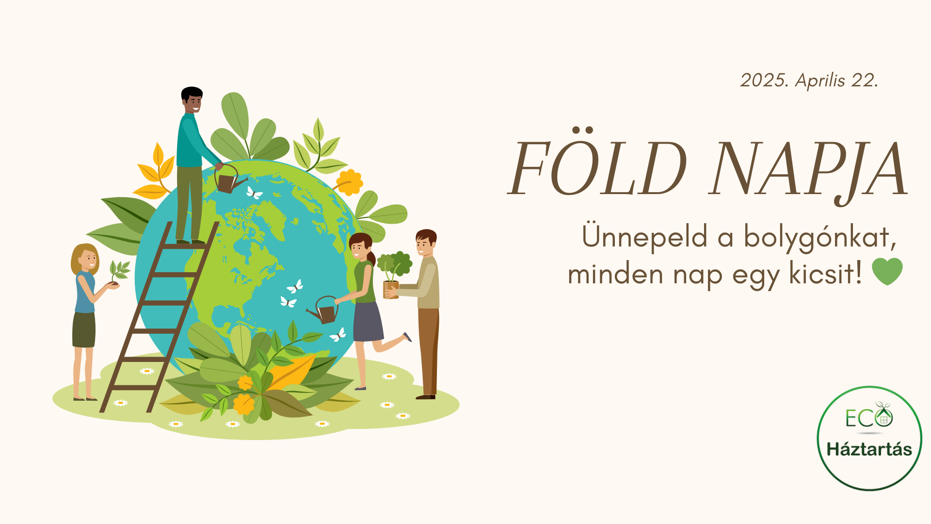 Föld napja – Ünnepeld a bolygónkat, minden nap egy kicsit!